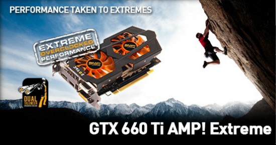 ZOTAC GeForce GTX 660 Ti AMP Extreme Edition