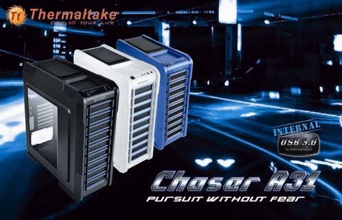 Chaser A31 Thermaltake 4