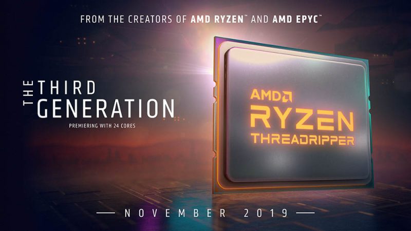 AMD confirmó que Threadripper 3000 llegará en Noviembre.